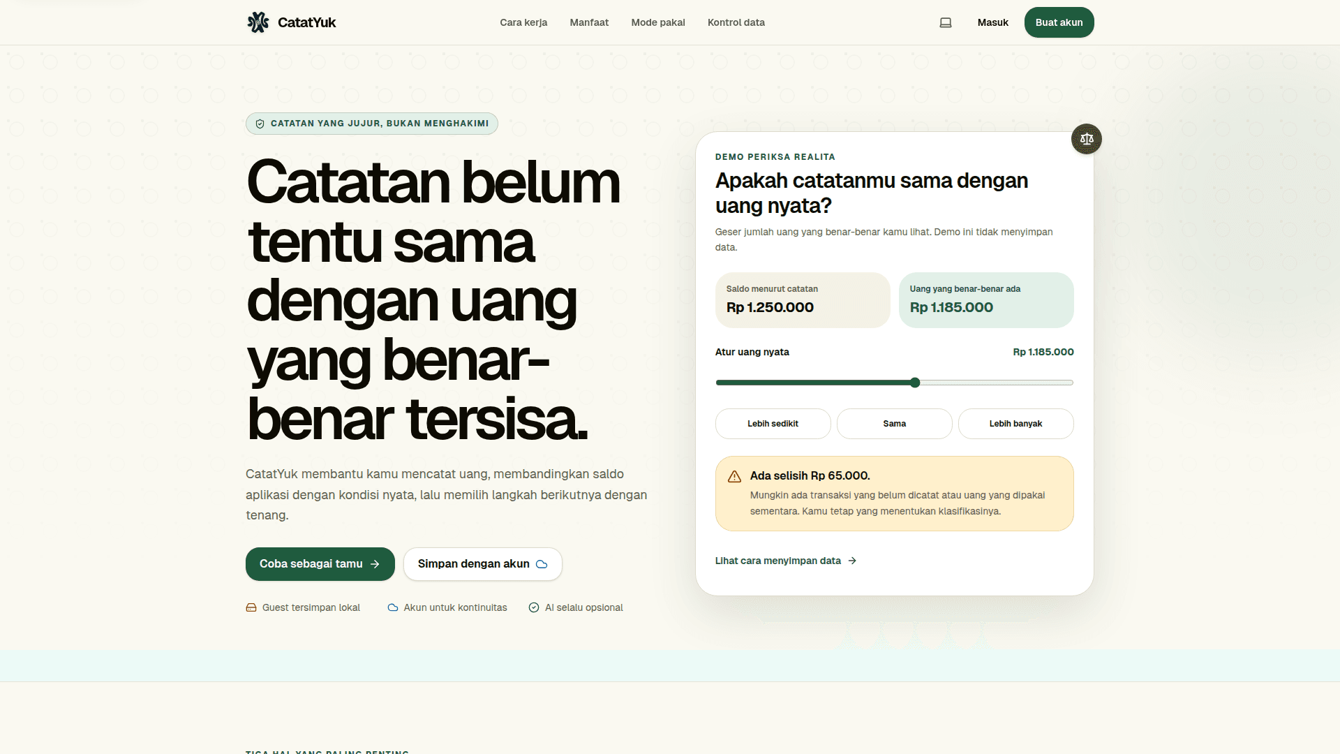 CatatYuk landing page with the headline that a record is not always the same as the money actually left, beside an interactive demo comparing a recorded balance against real money and flagging the difference.