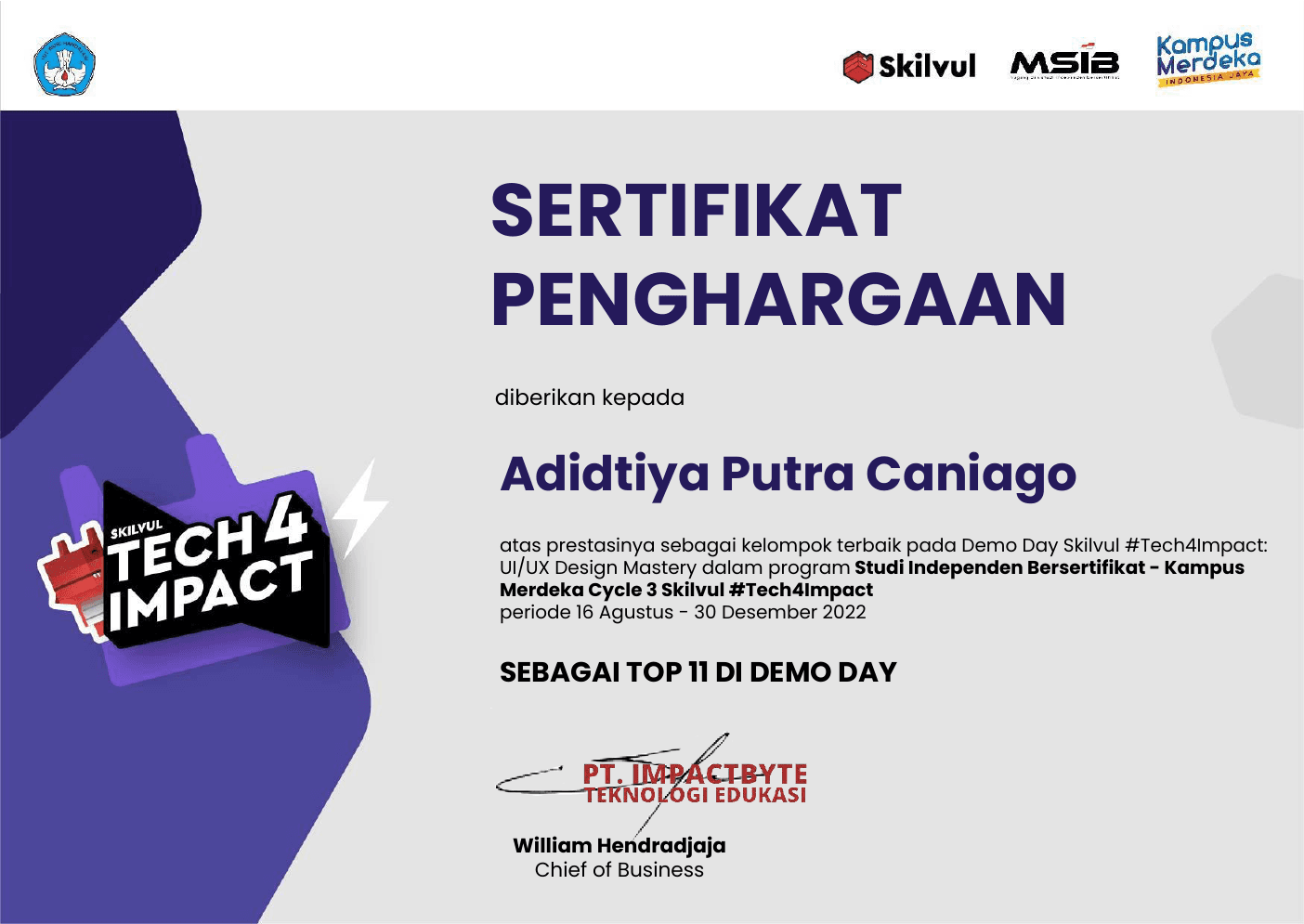 Skilvul Tech4Impact certificate recognizing Adidtiya Putra Caniago as Top 11 at the 2022 UI UX Design Mastery Demo Day